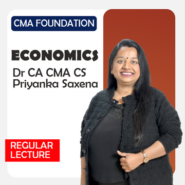 CMA Foundation Economics & Management Full Course by Dr. CA CS CMA Priyanka Saxena