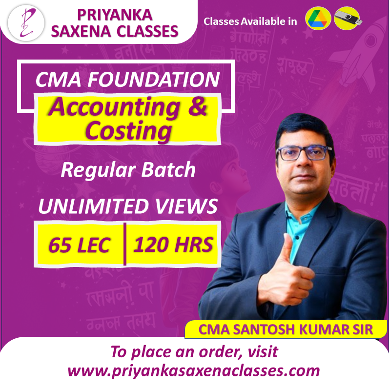 CMA Foundation Fundamentals of Accounting and Cost Accounting By CA CMA Santosh Kumar